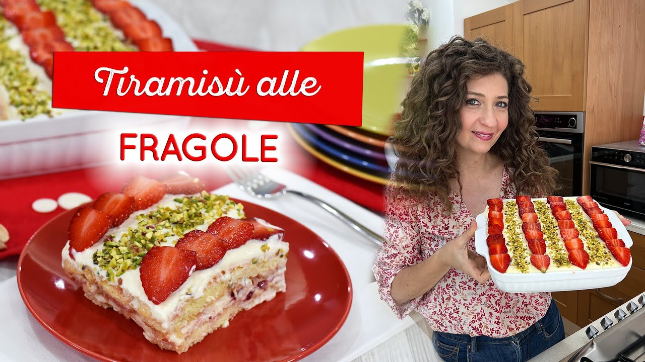 Tiramisù alle fragole: dolce fresco e colorato perfetto per la primavera!