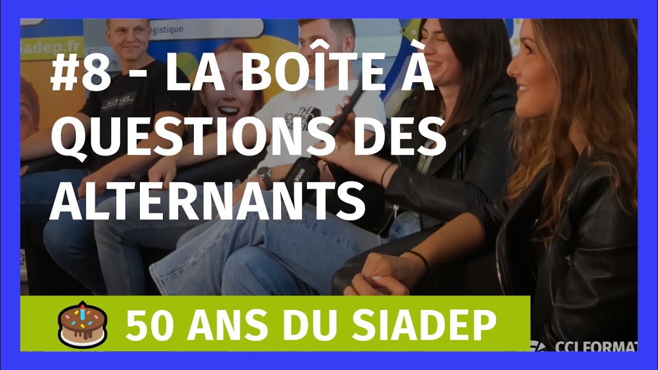 #8 - LA BOITE A QUESTIONS DES ALTERNANTS