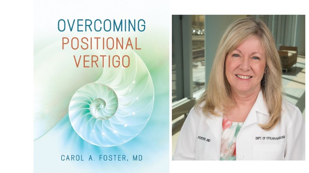 Overcoming Positional Vertigo - Carol Foster Publishes New Book - January 2019