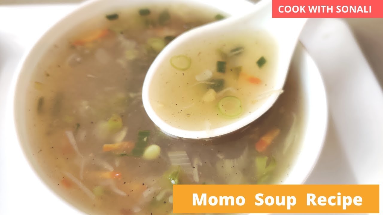মোমো সুপ্ রেসিপি | Momo Soup Recipe | Make Momo Soup easily at home