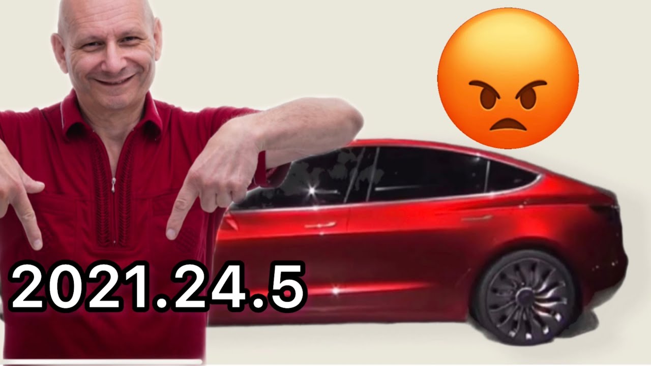 Tesla Software Update 2021.24.5  What&rsquo;s Wrong With It.