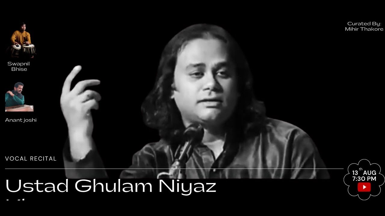 Ustad Ghulam Niyaz Khan Puriya Dhanashree, Abhogi, Kirwani Thumri