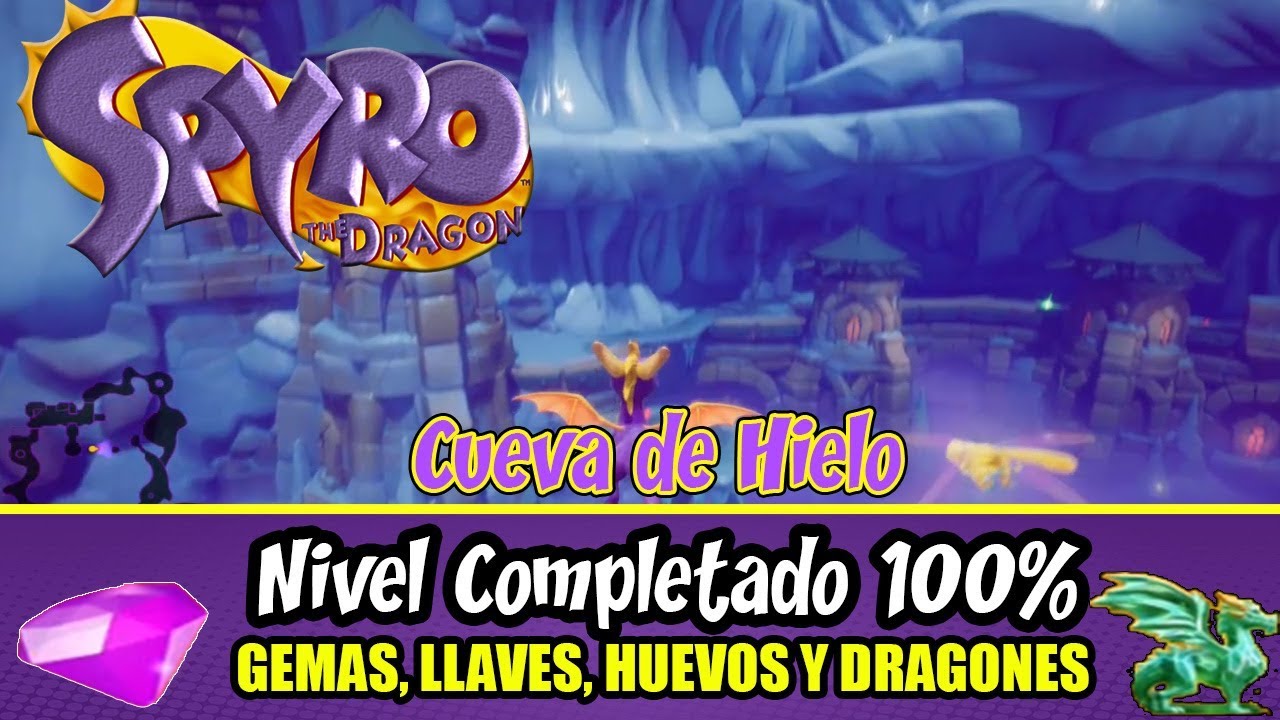 Spyro The Dragon 100% | All Gems, Eggs, Keys & Dragons | Cueva de Hielo (Coleccionables)