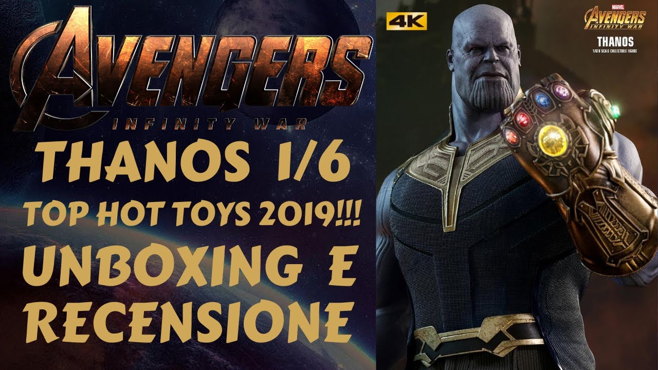Hot Toys Avengers Infinity War Thanos unboxing e recensione Italiano