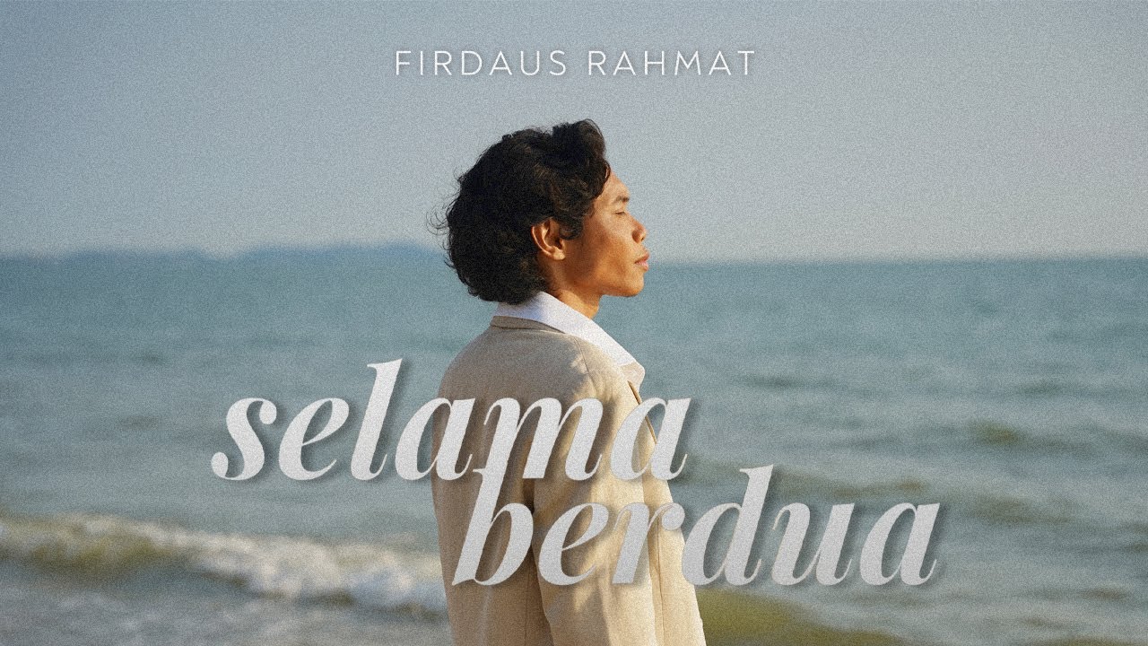 SELAMA BERDUA - FIRDAUS RAHMAT [OFFICIAL MUSIC VIDEO OST ISKANDAR CEMPAKA]