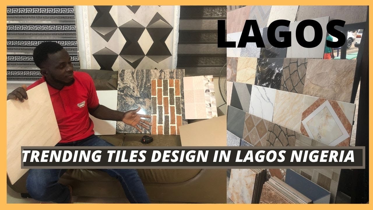 Trending Tiles Design In Lagos Nigeria For Floor and Walls Design In 2021