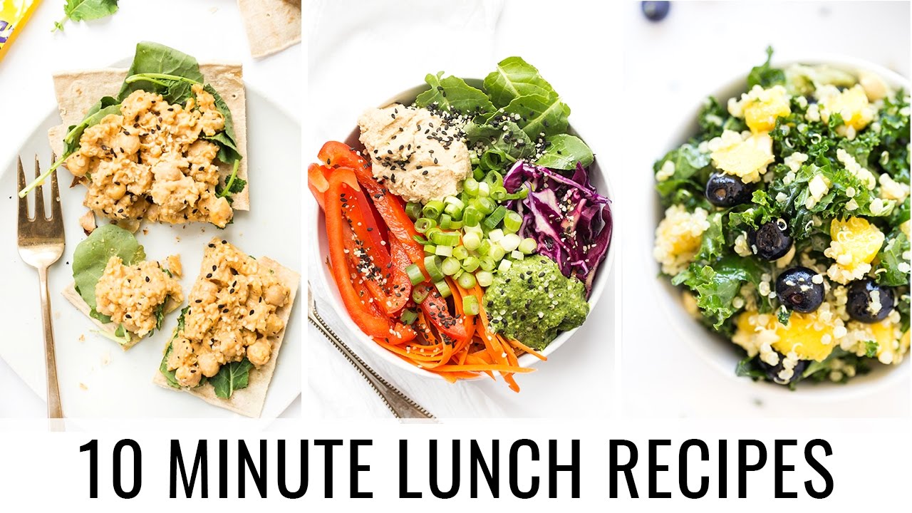10 MINUTE LUNCH RECIPES | 3 healthy recipes