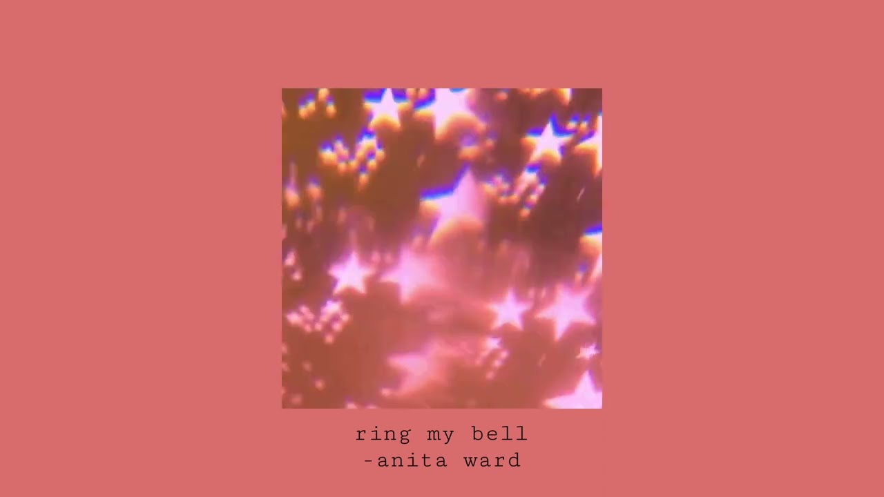 Ring My Bell-Anita Ward (Slowed+Reverb)