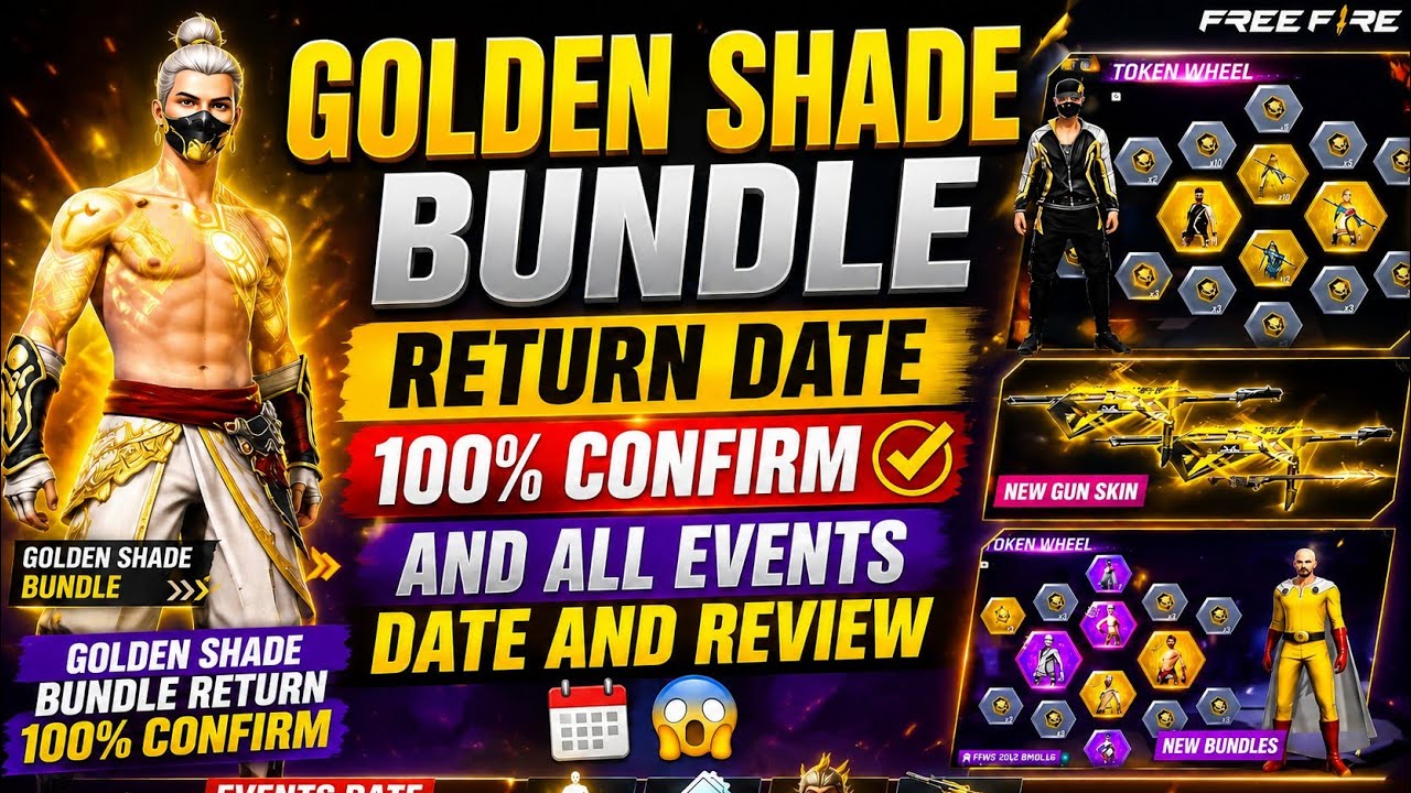 GOLDEN SHADE BUNDLE RETURN😱🥵| FFWS BUNDLE RETURN, POKAR MP40 RETURN, AND ALL EVENT DATE AND REVIEW😱🥵