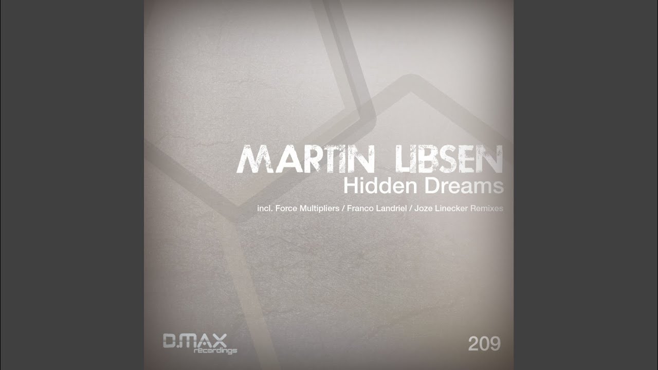 Hidden Dreams (Original Mix)