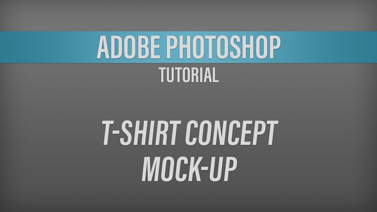 Adobe Photoshop – T-Shirt Concept Mock-Ups