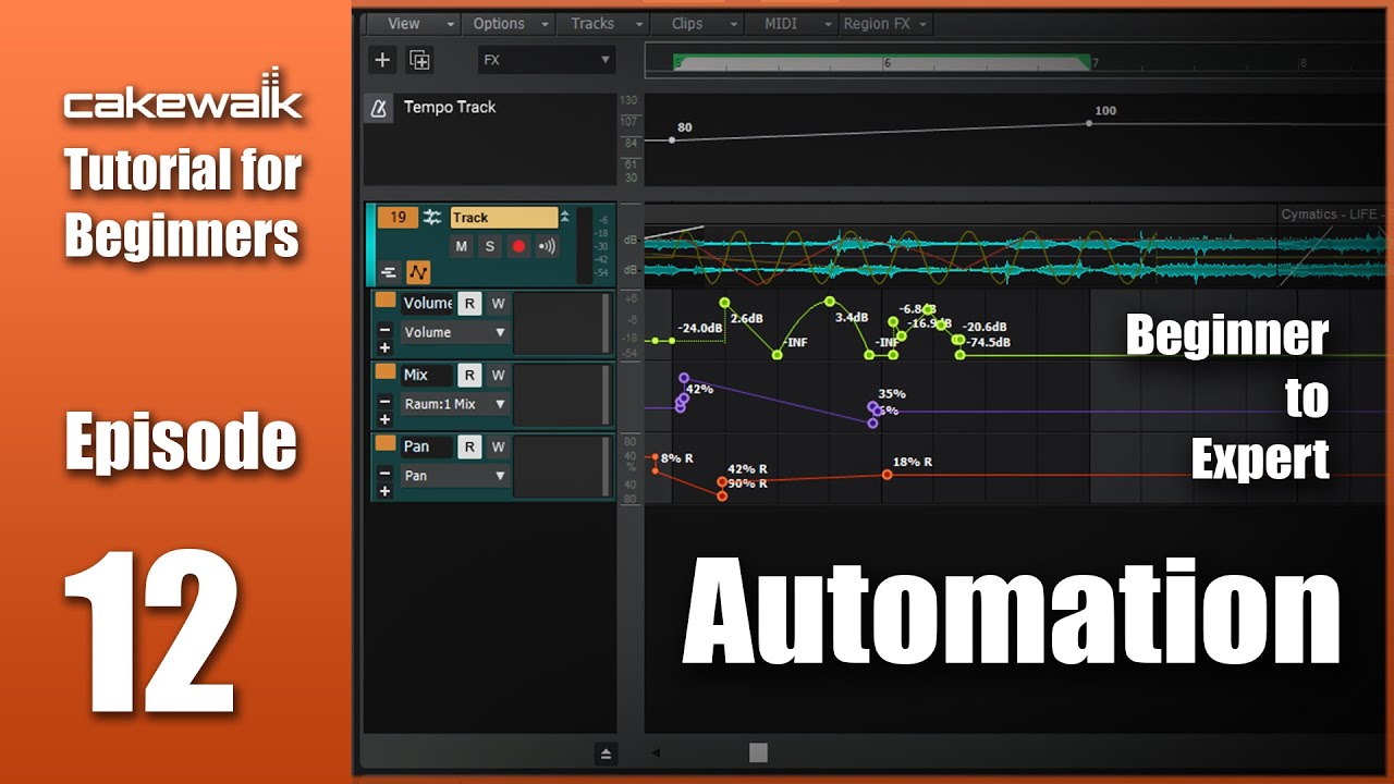 Cakewalk Tutorial E12 • Automation from Beginner to Expert Level