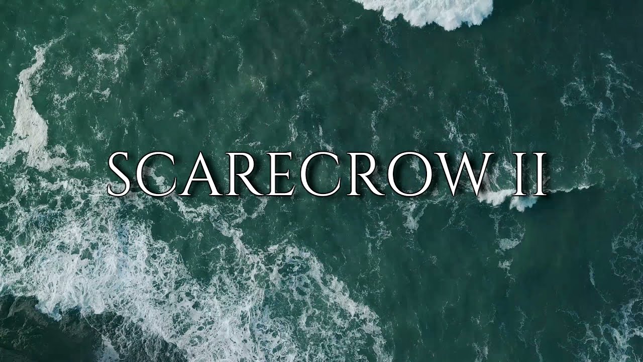 SCARECROW II ANOUNCE