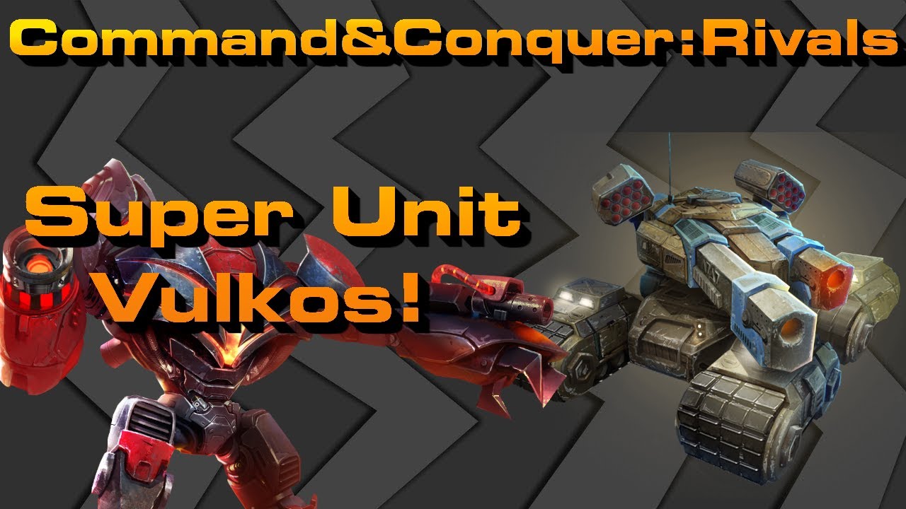 C&C Rivals: Super Unit Vulkos!