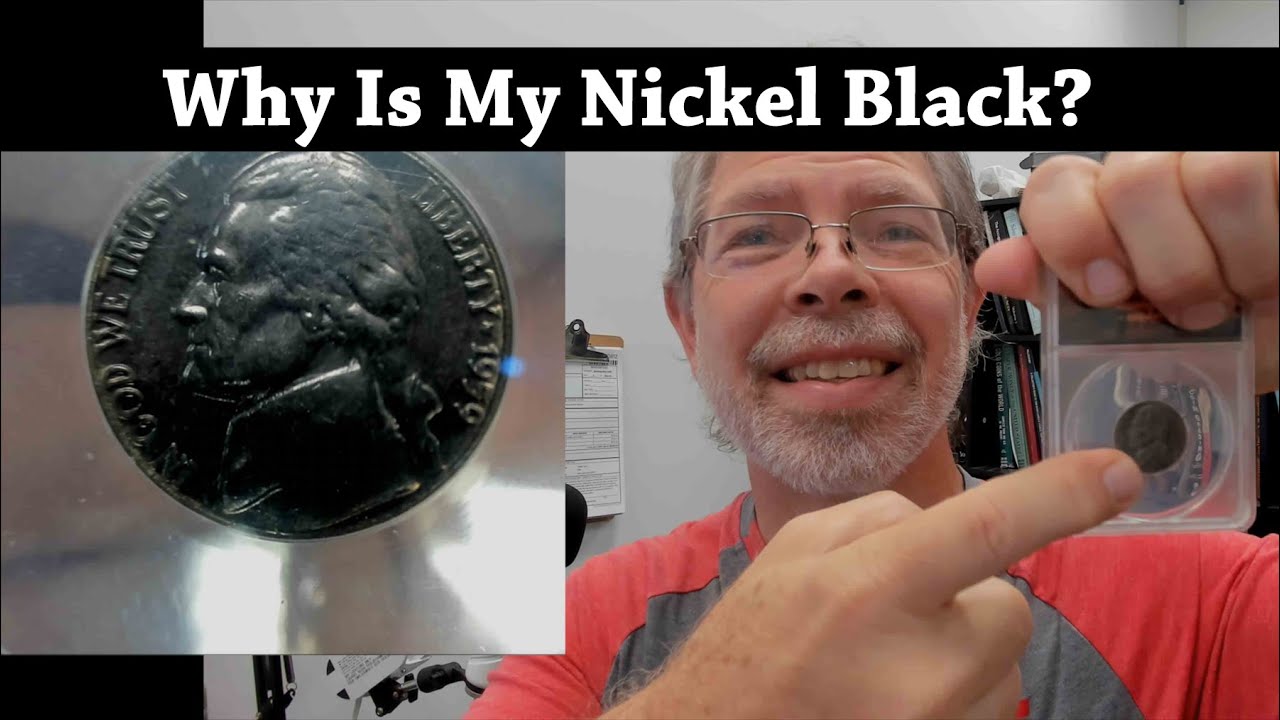 Why Is My Nickel Black? Sintered Planchet - Improperly Annealed