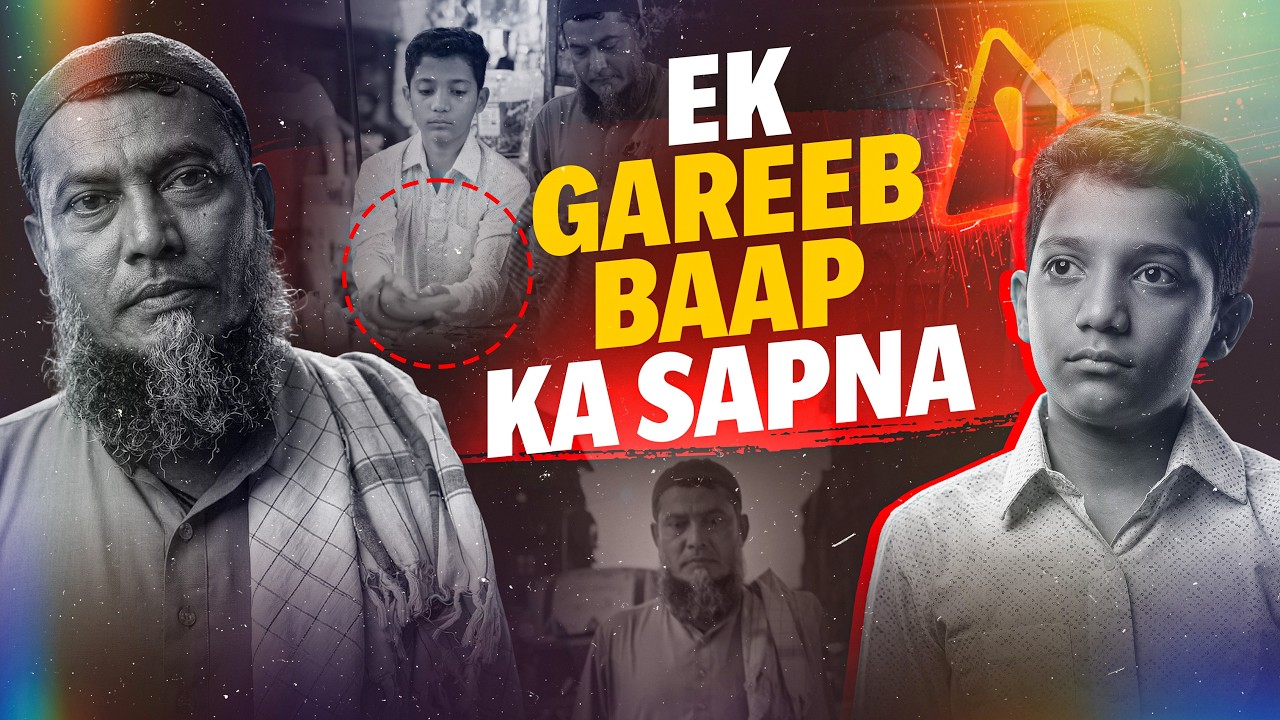 Ek Gareeb Fruit Bechne Wale Baap Ka Khwaab – Beta Aalim Ban Gaya