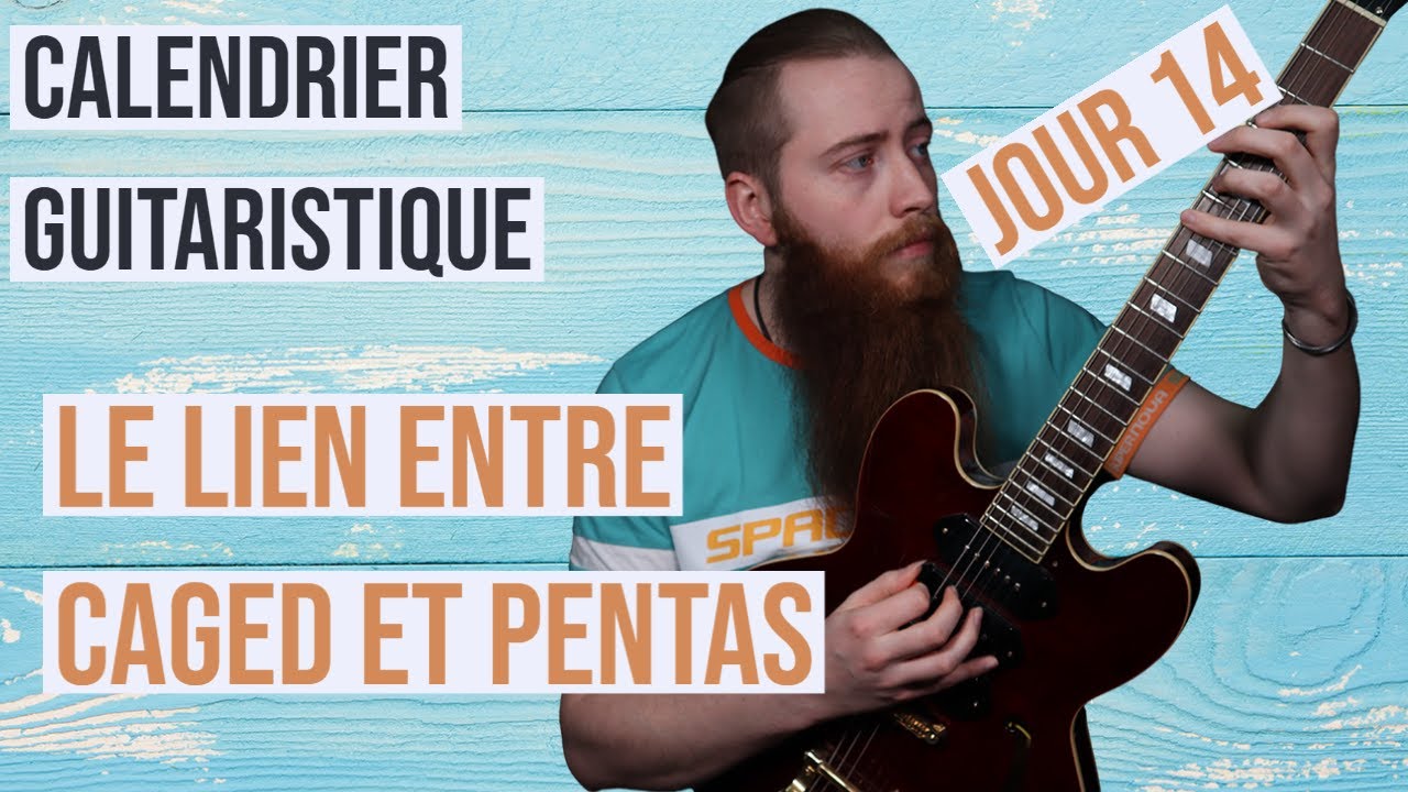 Faire le lien entre le CAGED et les gammes pentatoniques