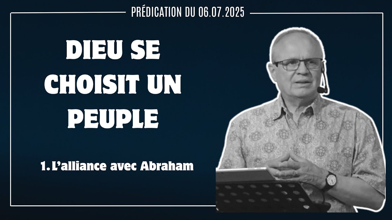 Dieu choisit un peuple – l'alliance avec Abraham