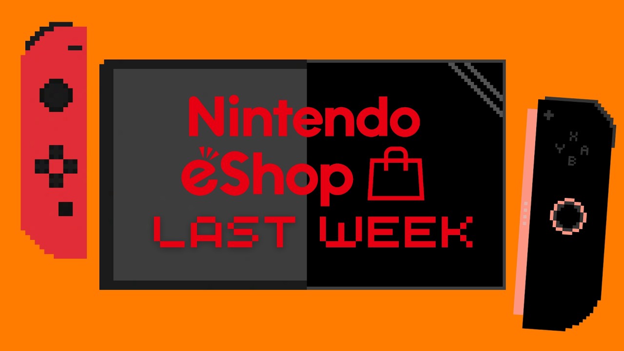 Nintendo eShop Last Week #8