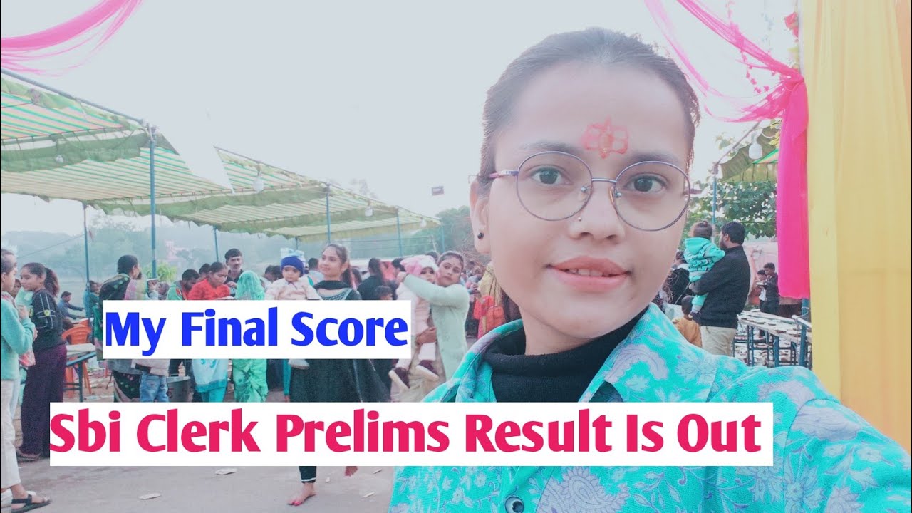 Sbi Clerk Prelims Result Is Out | My Attempts & Final Score | #sbiclerk #bank