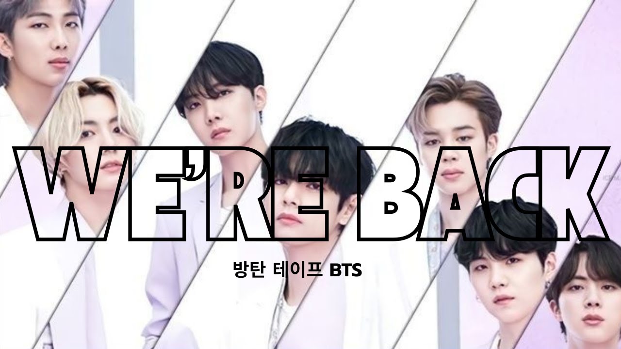방탄소년단 BTS Bangtan Tapes | WE'RE BACK! | Fanmade Music Videos