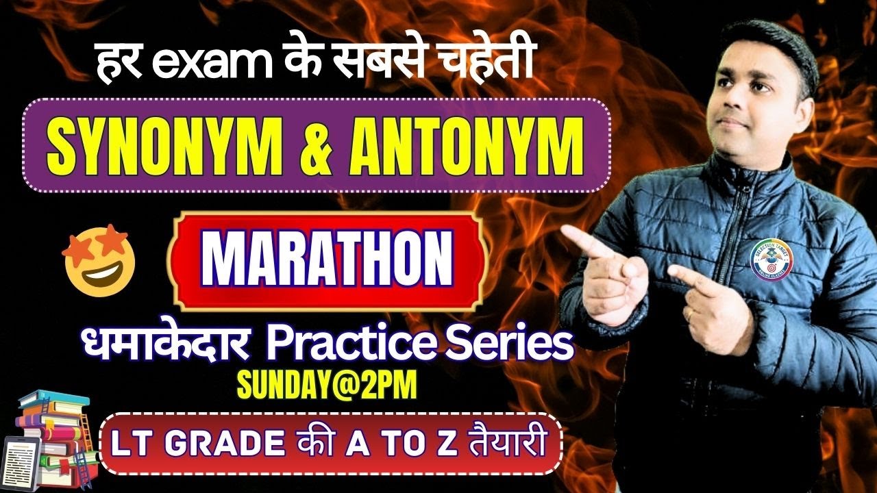 🛑MOST REPEATED🔥SYNONYMS AND ANTONYMS MARATHON PRACTICE🔥|| SELECTION वाली PRACTICE || Praveen Sir