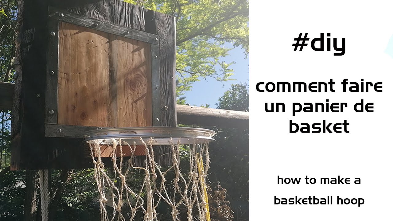 #diy comment faire un panier de basket / how to make a basketball hoop