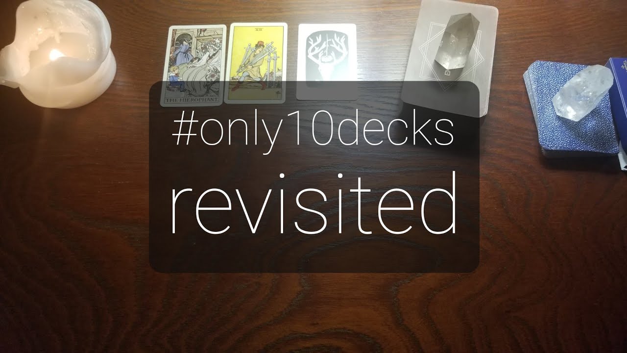 #only10decks revisited || only 10 tarot and oracle decks