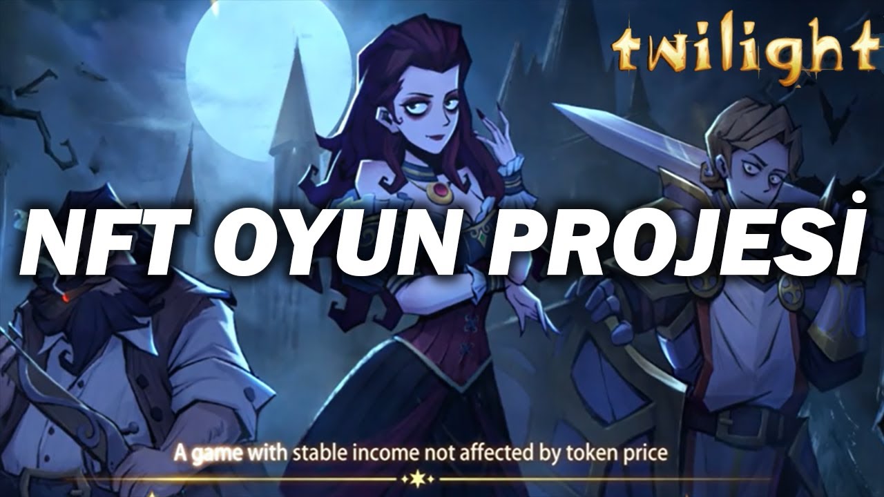 Twilight Game -  NFT Oyun Tadıını Yaşayalım | Bedava Oyna Para Kazan!!!