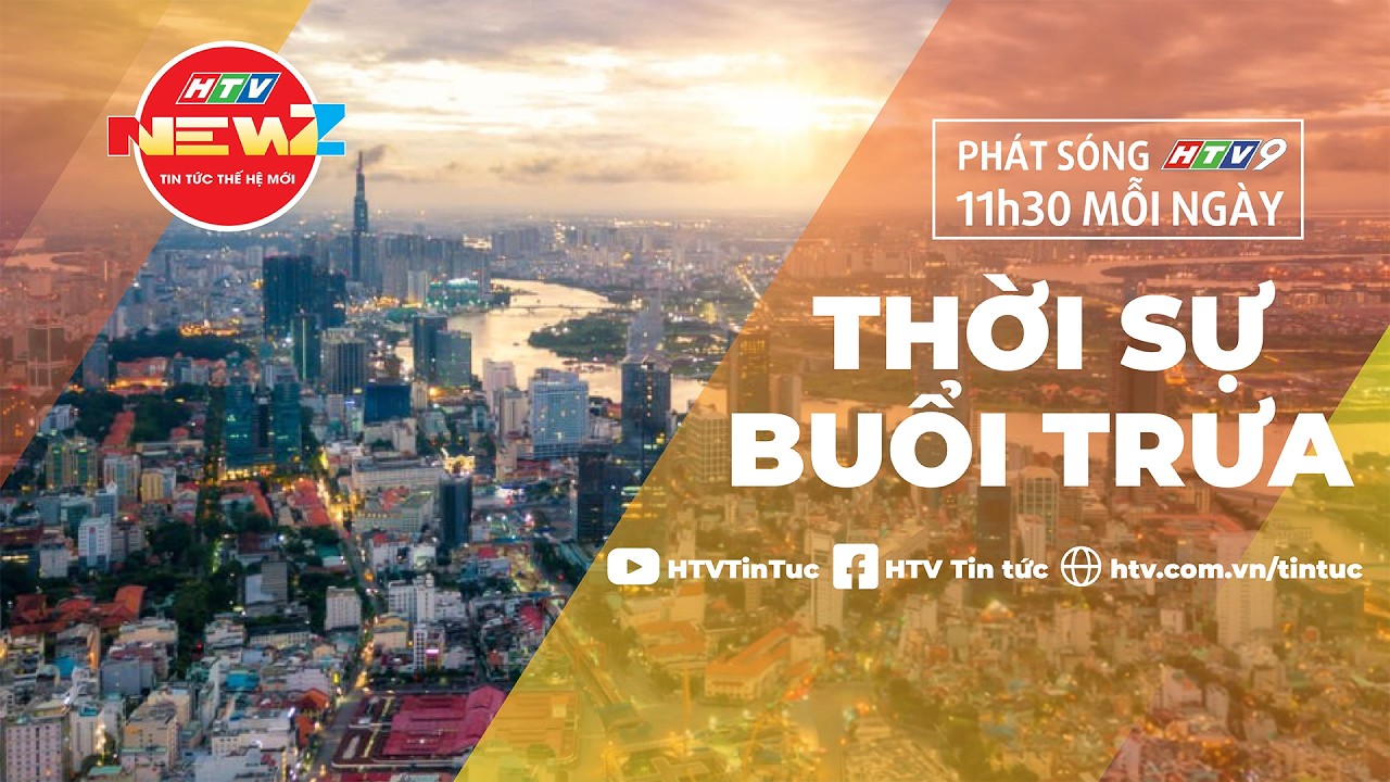 BẢN TIN THỜI SỰ HTV TRƯA 11G30 | 16/03/2026 | HTV NewZ | HTV TIN TỨC