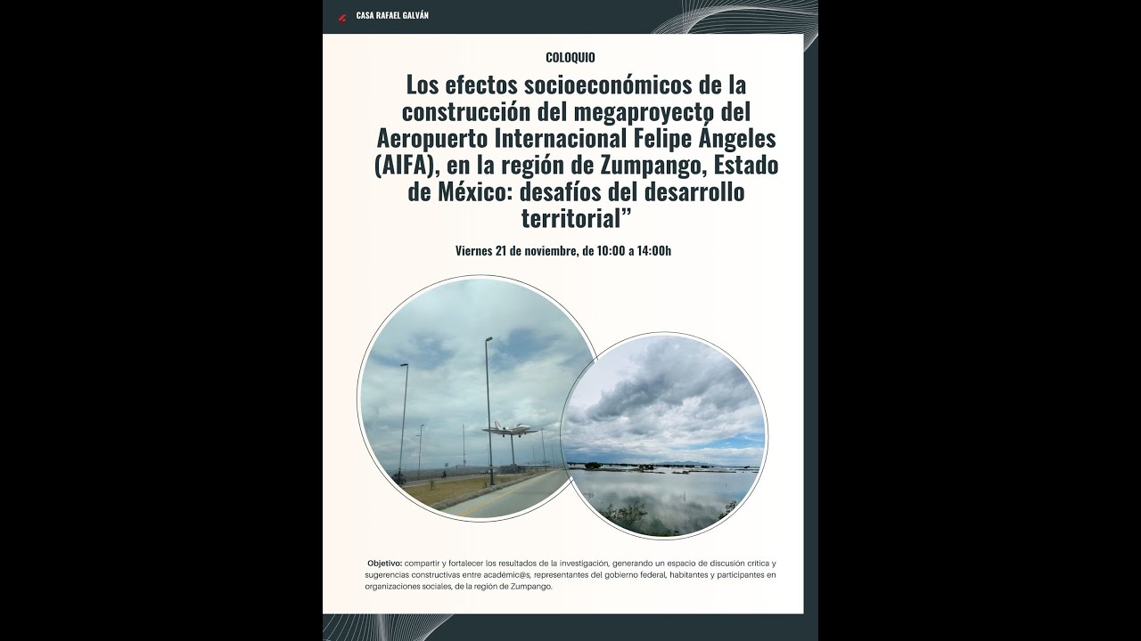 Coloquio: Efectos socioeconómicos del AIFA en Zumpango y desafíos del desarrollo territorial