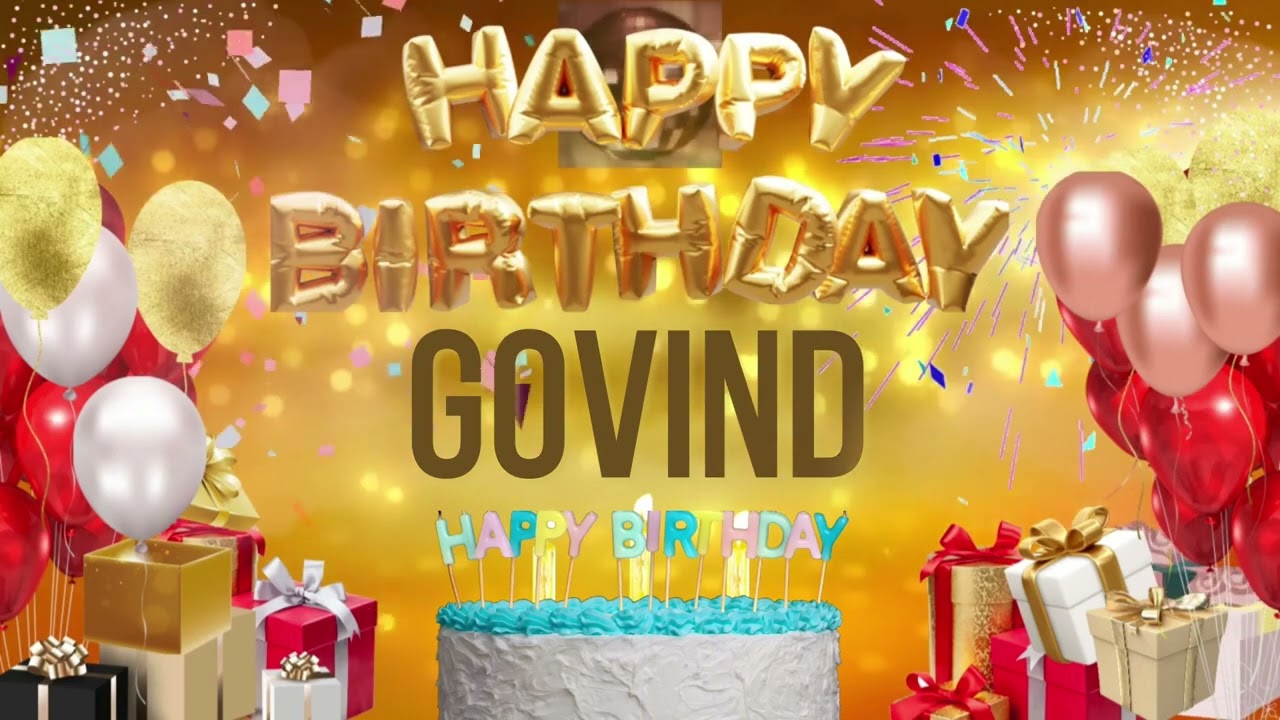 GOViND - Happy Birthday Govind
