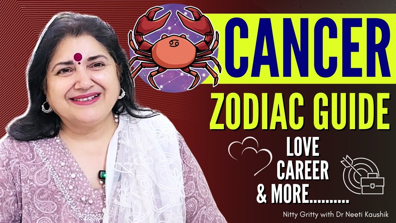 CANCER ZODIAC / KARK RASHI . INTERESTING FACTS