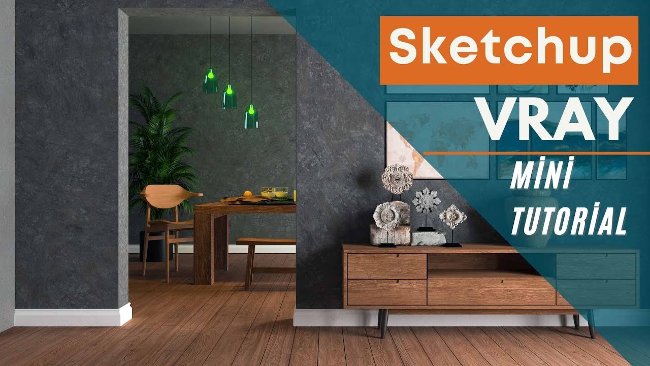 Sketchup Vray 5 interior Mini Tutorial