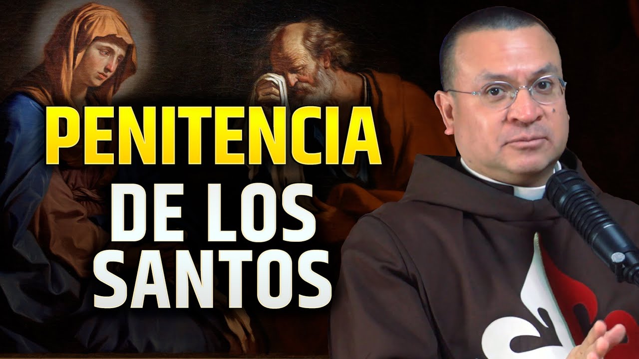 🎙 La PENITENCIA en la vida de los Santos - Episodio 55 