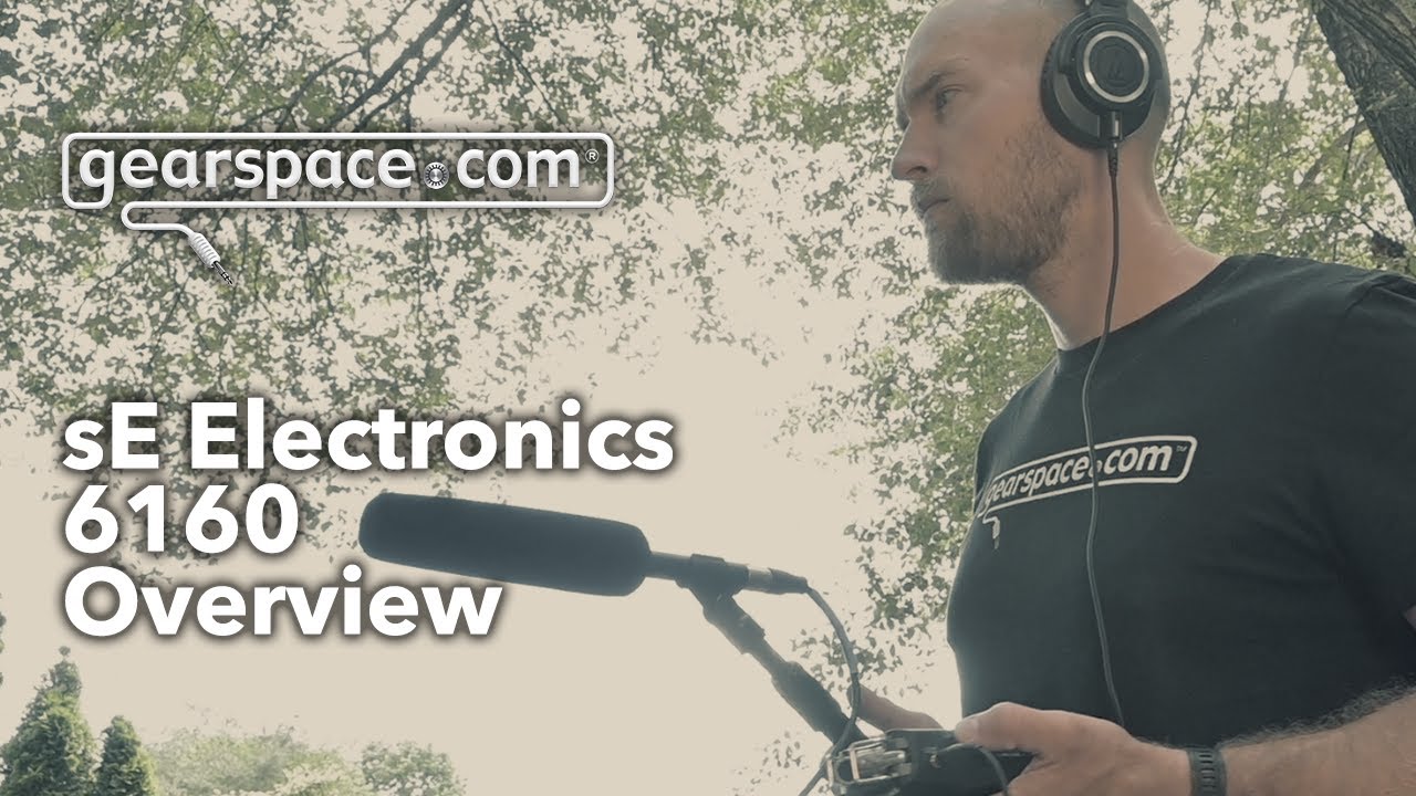 sE Electronics sE6160 Shotgun Mic Overview