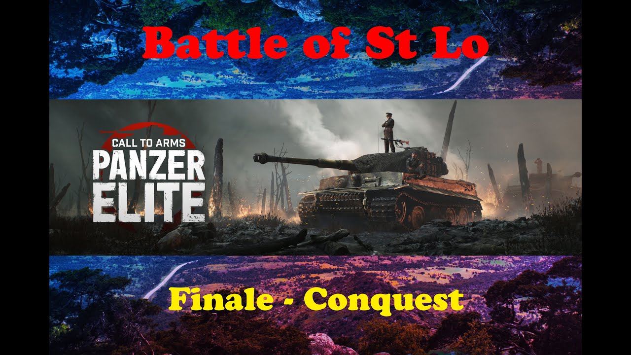 Call to Arms: Panzer Elite - Battle of St Lo Finale - Conquest Mission