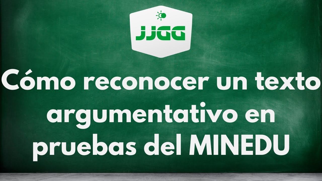 Cómo reconocer un texto argumentativo en pruebas docentes del MINEDU