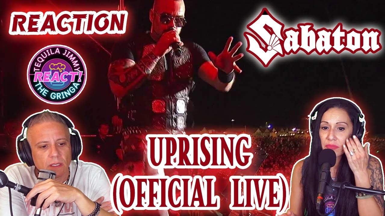 THE SACRIFICE, THE BRAVERY! - SABATON - UPRISING (LIVE) - REACTION