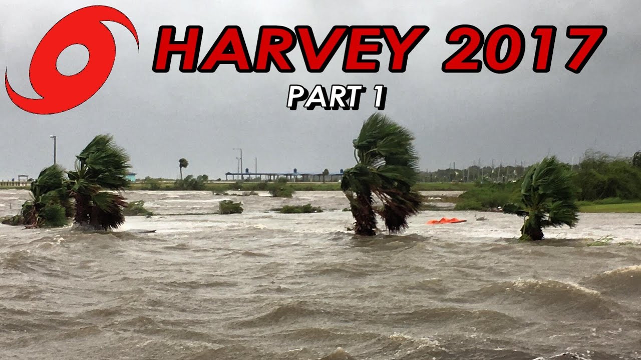 HARVEY 2017 • Wind, Surge, and Major Houston Flooding (Jason Cooley)