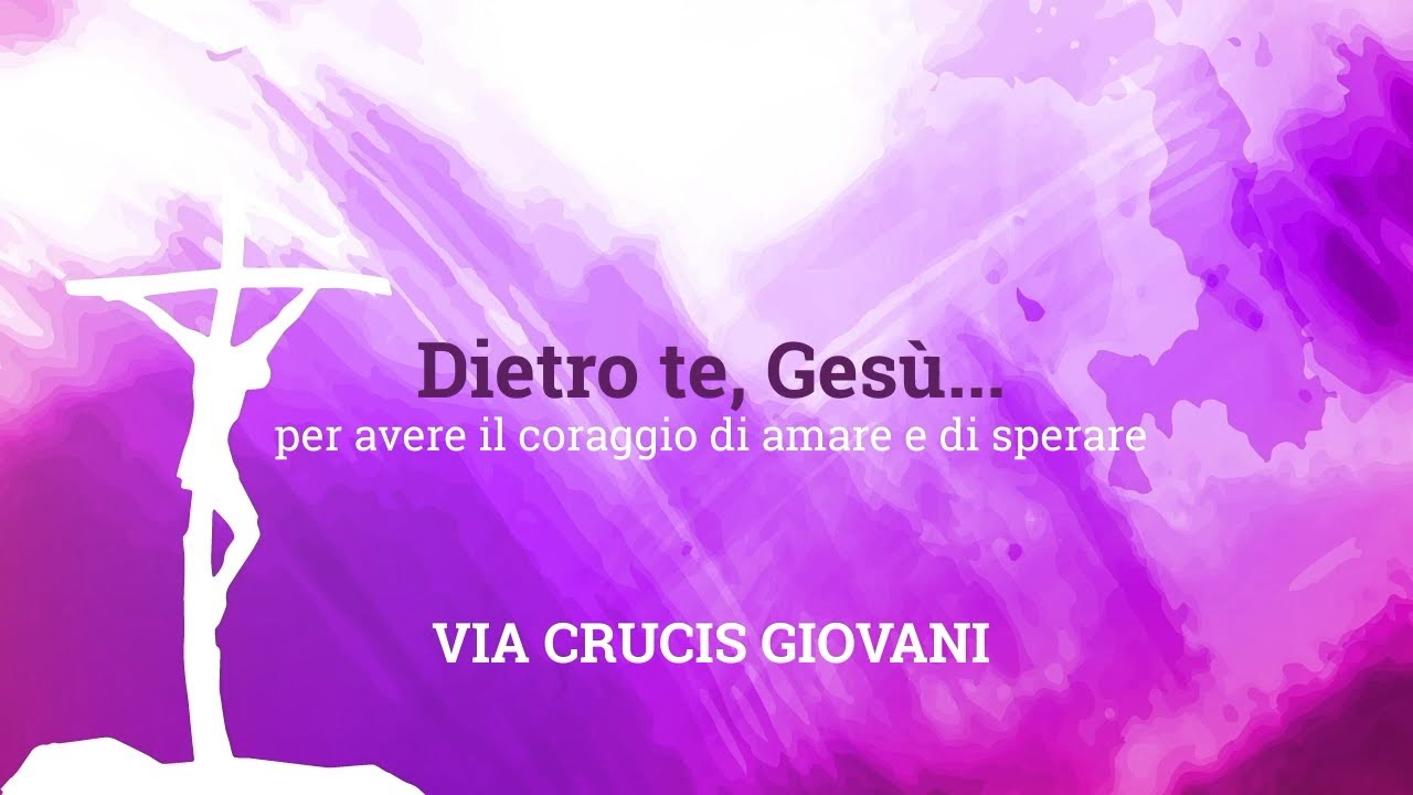Via Crucis Giovani 2020