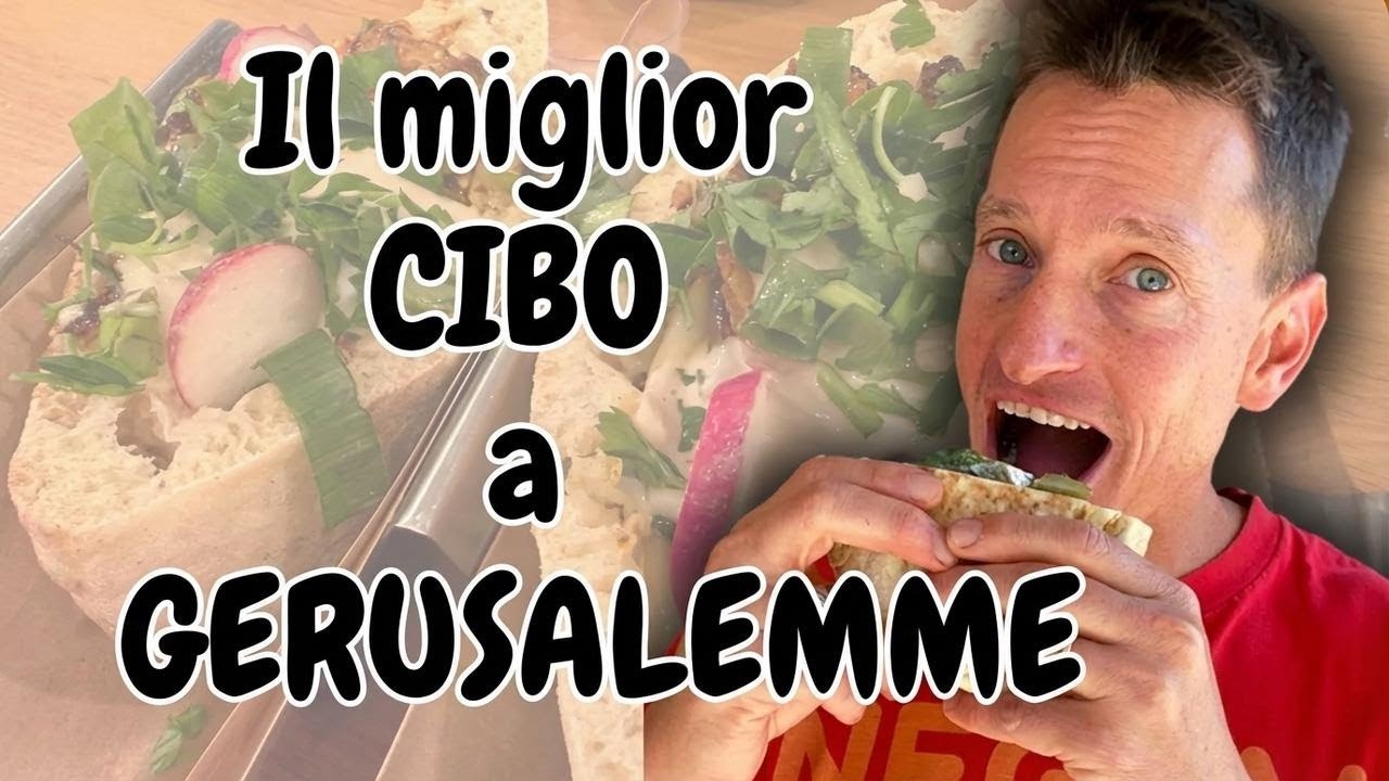 I migliori piatti di Gerusalemme (e cosa evitare): guida completa al cibo