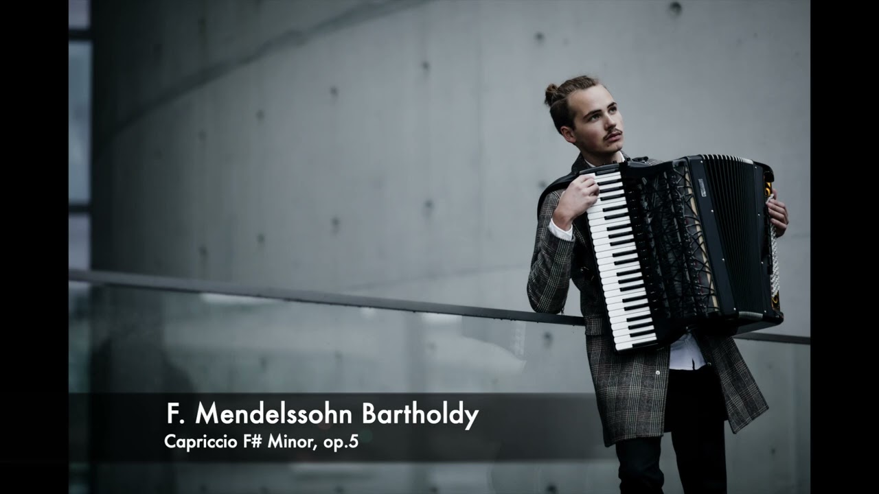 F. Mendelssohn Bartholdy: Capriccio F# Minor op. 5 - Julius Schepansky