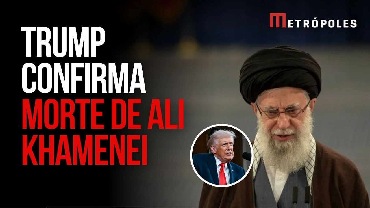 Trump confirma morte de Ali Khamenei