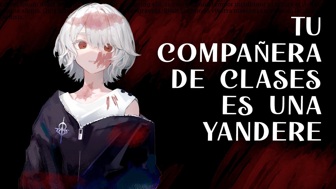 TU COMPAÑERA DE CLASES ES UNA YANDERE- ASMR ROLEPLAY