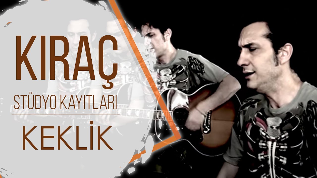 Kıraç - Keklik - Stüdyo Kayıtları
