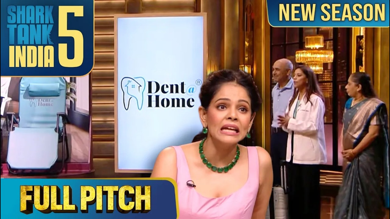 &lsquo;Dent@Home&rsquo; से Oral Care अब आपके doorstep पर | Shark Tank India S5 | Full Pitch