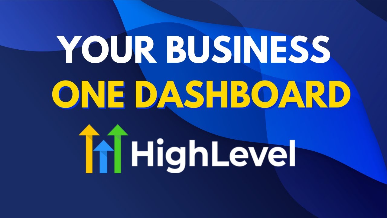GHL Marketing: Run Your Entire Business From One Dashboard