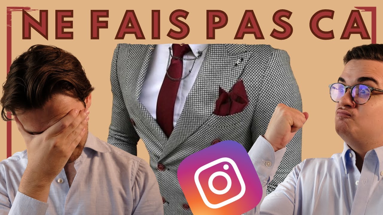 4 ERREURS de STYLE sur INSTAGRAM à NE PAS FAIRE | Art Of Style