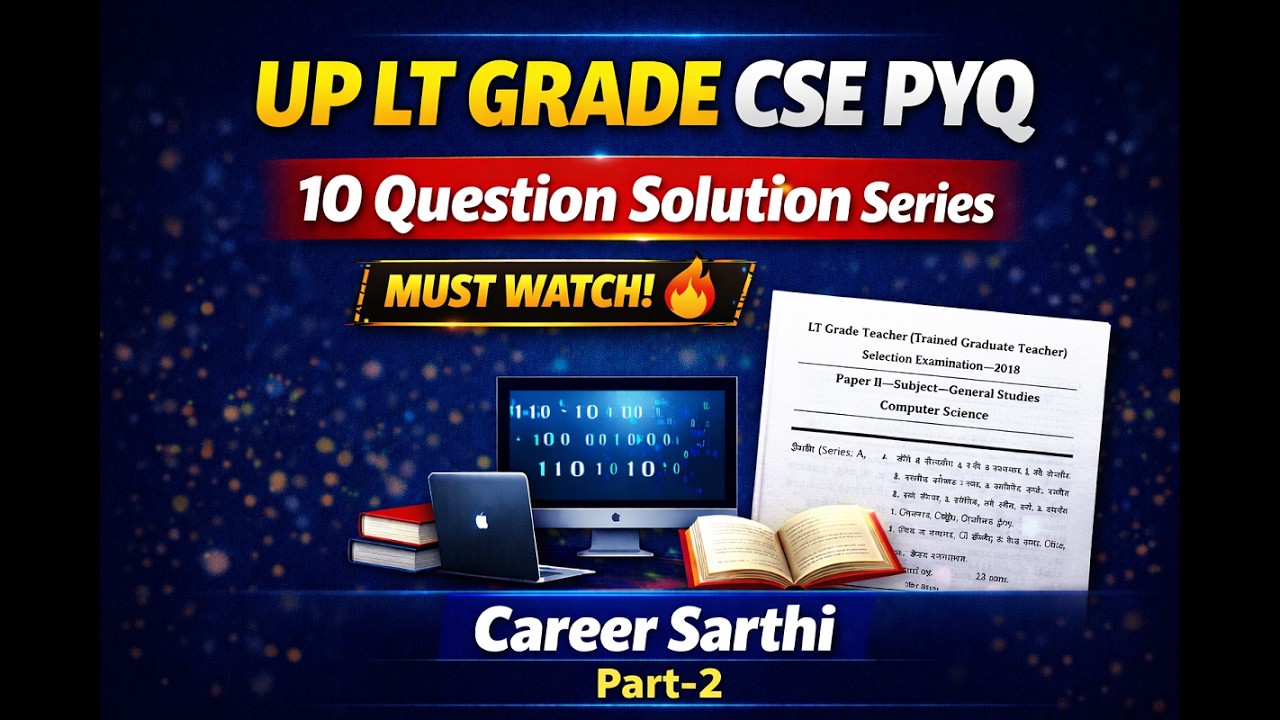 UP LT Grade CSE PYQ | 10 Question Solution Series | Part-2